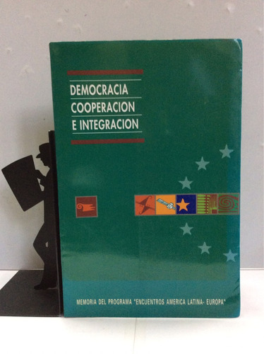 Democracia, Cooperación E Integridad, Memoria Del Progra....