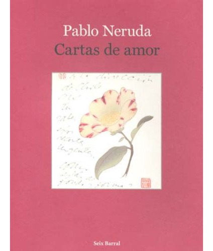 Libro Cartas De Amor  De Pablo Neruda Ed: 1