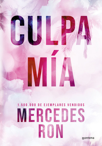 Libro Culpa Mia Edicion Especial Tapa Dura (culpables 1) ...