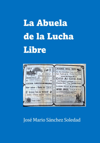 Libro La Abuela De La Lucha Libre