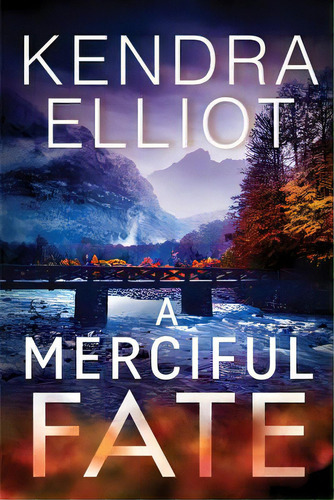 A Merciful Fate, De Elliot, Kendra. Editorial Montlake Romance, Tapa Blanda En Inglés