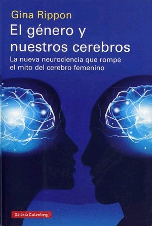 Libro Género Y Nuestros Cerebros, El Nuevo