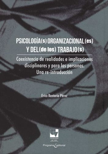 Libro Psicología(s) Organizacional(es) Y Del (de Los) Traba