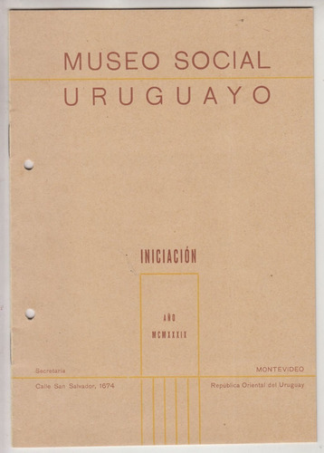 1939 Museo Social Uruguayo Iniciacion Folleto Muy Raro