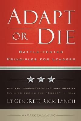 Libro Adapt Or Die : Battle-tested Principles For Leaders...