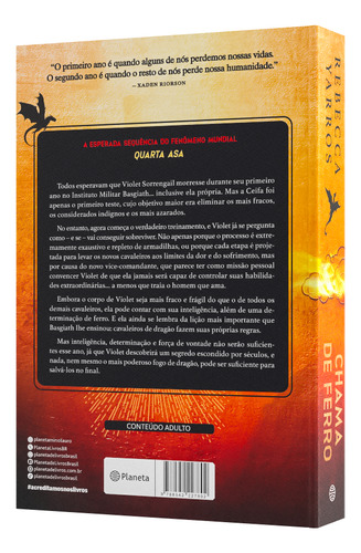 Iron Flame: Sequence of the World Phenomenon Fourth Wing (serie The Empyrian, libro #2), de Rebecca Yarros., vol. 2. Editorial Planeta Minotauro, tapa blanda, edición 1 en portugués, 2024