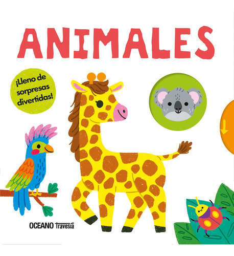 Mi Pequeño Mundo: Animales, De Priddy, Roger / Doyle, Lizzy. Editorial Océano Travesía, Tapa Dura En Español, 2024