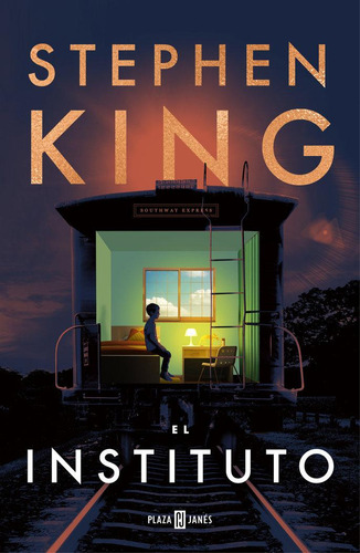 Libro: El Instituto. King, Stephen. Plaza & Janes