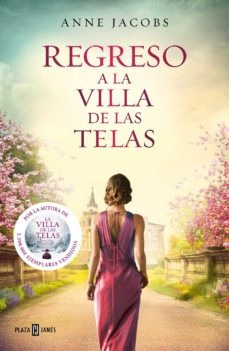 Regreso A La Villa De Las Telas*.. - Anne Jacobs