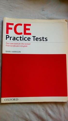 Fce Practice Test De M. Harrison Oxford _ Martinez (Usado)
