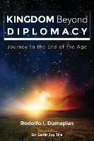 Libro Kingdom Beyond Diplomacy : Journey To The End Of Th...