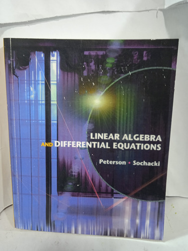 Linear Álgebra And Diferential Equations