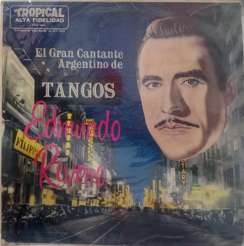 Edmundo Rivero - El Gran Cantante Argentino De Tangos