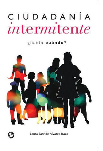 Ciudadania Intermitente