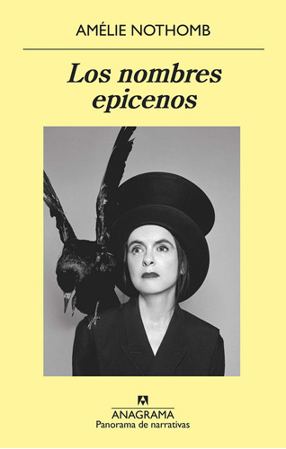 Los Nombres Epicenos - Amelie Nothomb - Anagrama