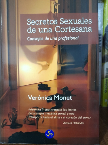 Secretos Sexuales De Una Cortesana - Verónica Monet