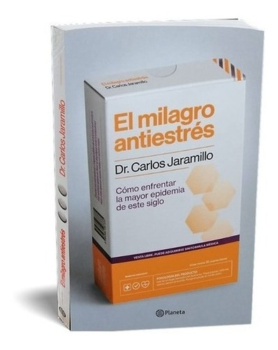 El Milagro Antiestrés Dr. Carlos Jaramillo Libro