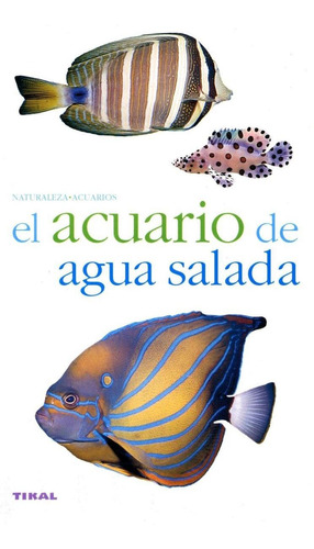 El Acuario De Agua Salada