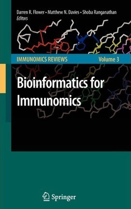 Bioinformatics For Immunomics - Darren R. Flower