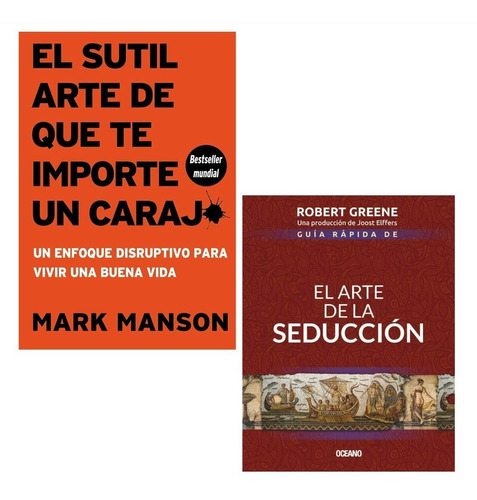 El Sutil Arte Que Te Importe + El Arte De La Seducción