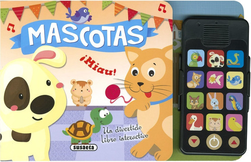 Mascotas - Mi Primer Telefono -