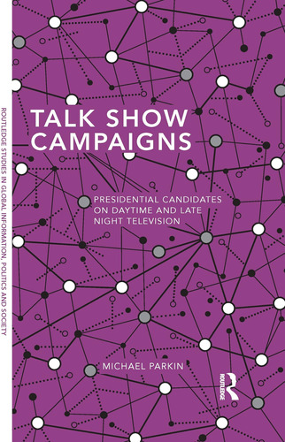 Libro: En Ingles Talk Show Campaigns Presidential Candidate
