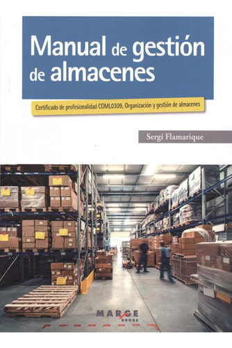 Manual De Gestion De Almacenes Certificado De Profesionalida