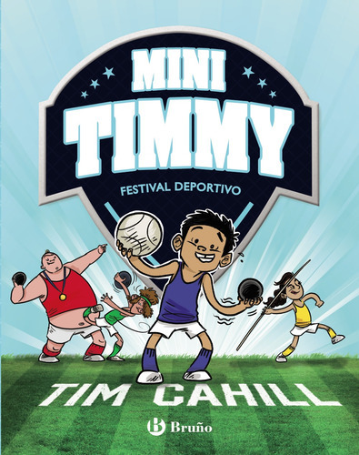 Mini Timmy, 13. Festival Deportivo - Cahill, Tim  - * 