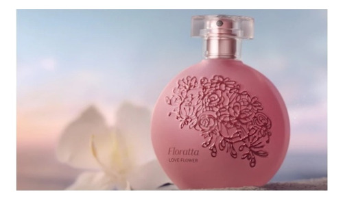 Floratta Love Flower 75ml De O Boticário
