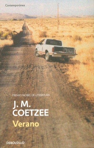 Verano, De J.m. Coetzee. Editorial Penguin Random House, Tapa Blanda, Edición 2014 En Español