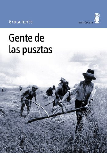 Gente De Las Pusztas -paisajes Narrados-