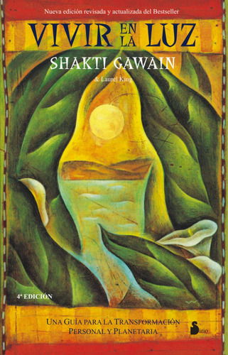 Libro: Vivir En La Luz. Gawain, Shakti. Sirio Editorial