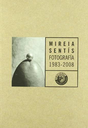 Libro Fotografias 1983 2008  De Sentis Mireira