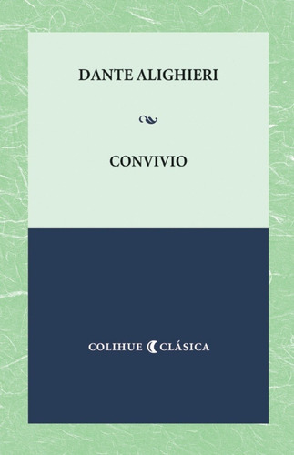 Convivio - Alighieri, Dante