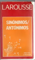 Comprar Diccionario De Sinonimos, Antonimos E Ideas Afines Larousse 