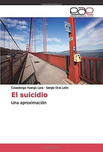 Libro: El Suicidio: Una Aproximación (spanish Edition)