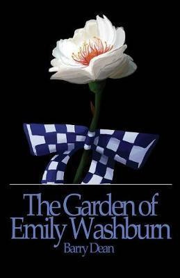 Libro The Garden Of Emily Washburn - Barry Dean