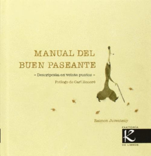 Libro Manual Del Buen Paseante