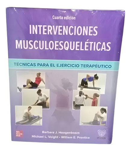 Mgh. Intervenciones Musculoesqueleticas 4ed, De Barbara J. Editorial Mcgraw Hill, Edición 4 En Español, 2023