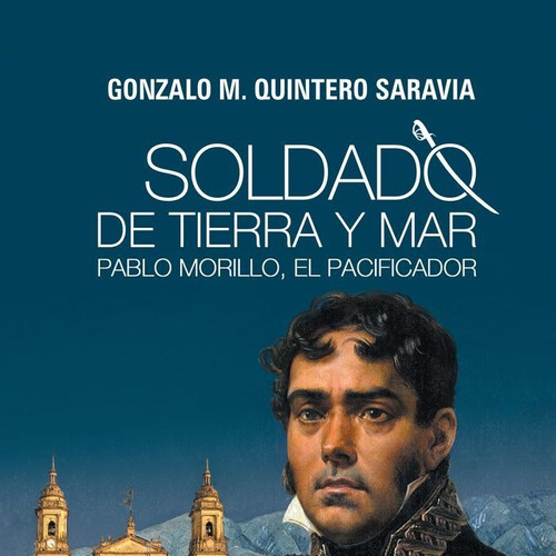 Soldado De Tierra Y Mar, De Quintero Saravia, Gonzalo M.. Editorial Edaf, S.l., Tapa Blanda En Español
