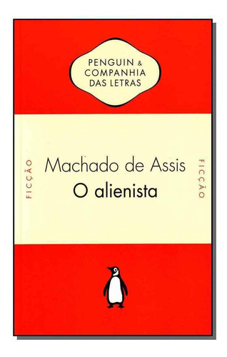 Alienista, O