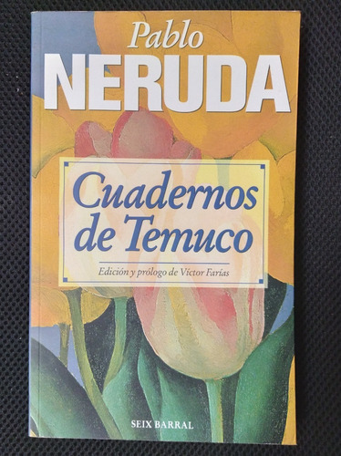 Cuadernos De Temuco 1919 1920 Pablo Neruda Impecable 1996