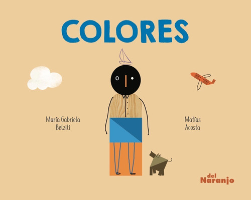 ** Colores **  Acosta  Belziti Col Quiquitos Del Naranjo