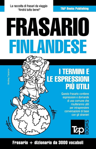 Libro: Frasario Italiano-finlandese E Vocabolario Tematico D
