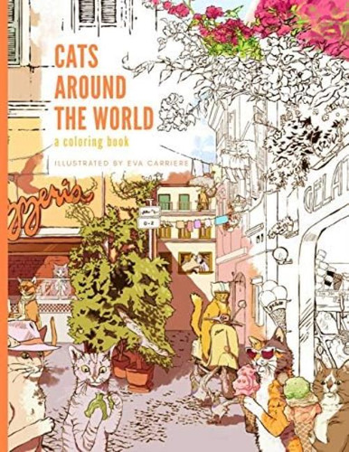 Libro: Cats Around The World: A Coloring Book