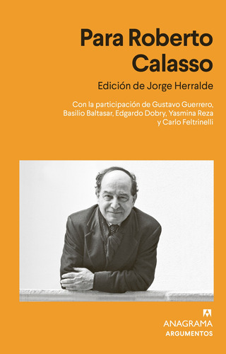 Para Roberto Calasso - Herralde Grau, Jorge  - *