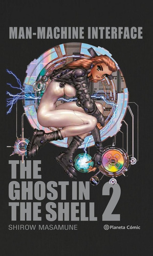 Ghost In The Shell 2 Manmachine Interface (edicion Trazad...