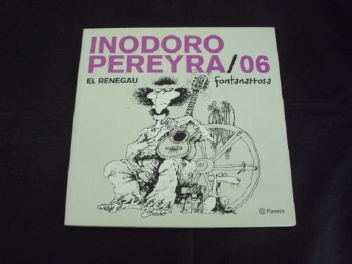 Inodoro Pereyra # 06 - Fontanarrosa (planeta)
