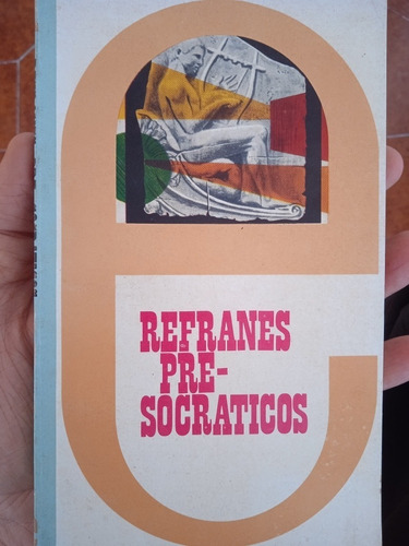 Libro Refranes Pre-socraticos / Juan David García Bacca