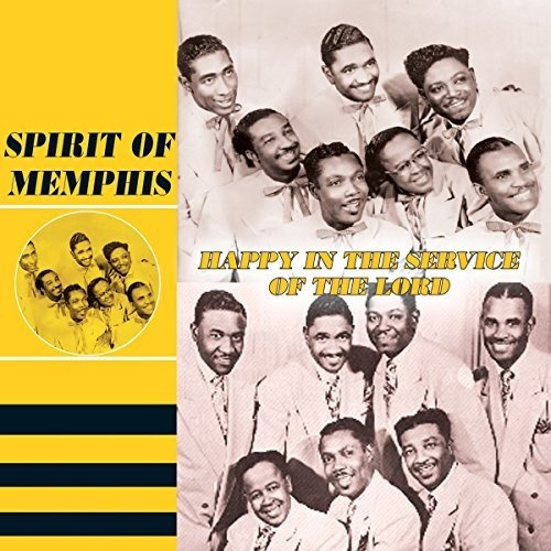 Cd Happy In The Service Of The Lord - Spirit Of Memphis